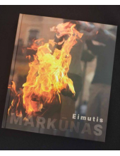 Eimutis Markūnas. Kalbėjimai vėjams - Humanitas