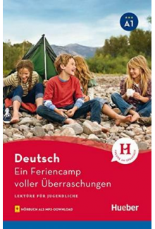 Ein Feriencamp voller Überrashungen A1 - Humanitas