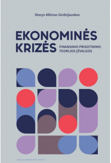 Ekonominės krizės:finansinio prisotinimo teorijos įžvalgos - Humanitas