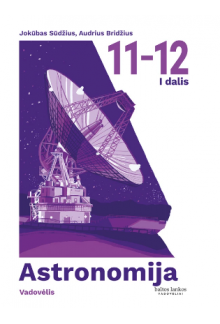 Astronomija: vadovėlis 11-12kl 1 dalis - Humanitas