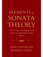 Elements of Sonata Theory: Nor ms, Types, and Deformations in - Humanitas