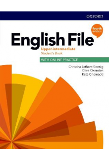 English File Upper Intermediate Student's Book with Online Practice (vadovėlis,  4th edition) - Humanitas