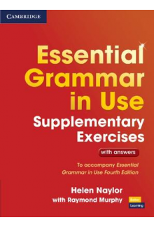 Essential Grammar in Use Essential Grammar in Use Supplementary Exercises (3rd. edition) - Humanitas