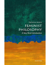 Feminist Philosophy (A Very Sh ort Introduction) - Humanitas