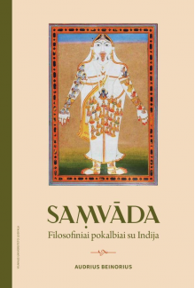 SAMVADA Filosofiniai pokalbiai su Indija - Humanitas