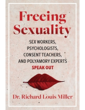 Freeing Sexuality: Sex Workers , Psychologists, Consent Teach - Humanitas