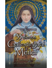 33 dienos Gailestingajai Meile i - Humanitas