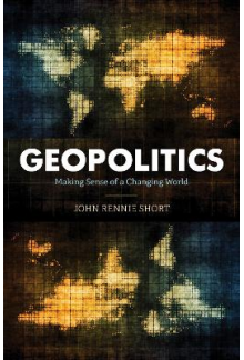 Geopolitics: Making Sense of a Changing World - Humanitas