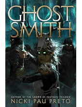 Ghostsmith The House of the Dead Duology - Humanitas