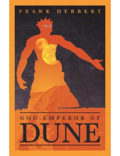 God Emperor Of Dune: the 4th Dune Novel - Humanitas