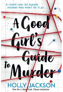 A Good Girl's Guide to Murder - Humanitas