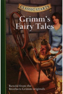 Grimm's Fairy Tales: Classic S tarts - Humanitas