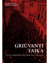 Griūvanti taika. Lietuva didži ojoje politikoje 1934-1939(194 - Humanitas