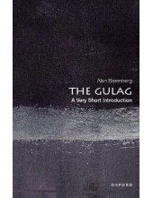 The Gulag (A Very Short Introd uction) - Humanitas