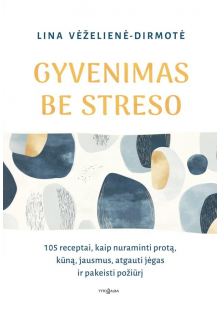 Gyvenimas be streso - Humanitas