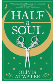 Half a Soul Regency Faerie Tales - Humanitas