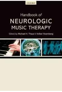 Handbook of Neurologic Music Therapy - Humanitas