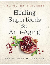 Healing Superfoods for anti Aging - Humanitas