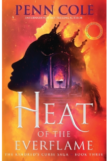 Heat of the Everflame Book 3 The Kindred’s Curse Saga - Humanitas