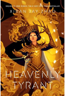 Heavenly Tyrant Book 2 Iron Widow - Humanitas