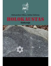 Holokaustas Sūduvoje.Enciklopedinis žinynas - Humanitas