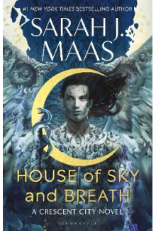 House of Sky and Breath (Crescent City 2) - Humanitas