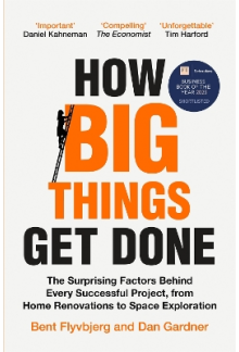 How Big Things Get Done - Humanitas