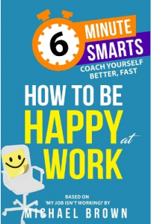 How to be Happy at Work - Humanitas