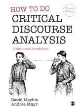 How to Do Critical Discourse Analysis: A Multimodal Introdu - Humanitas