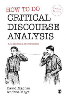 How to Do Critical Discourse Analysis: A Multimodal Introdu - Humanitas