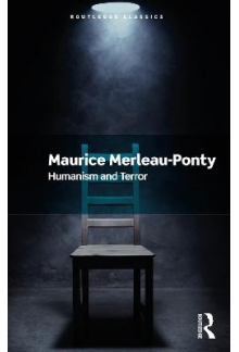 Humanism and Terror Maurice Merleau-Ponty - Humanitas