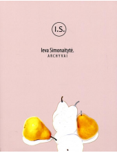 Ieva Simonaitytė. Archyvai - Humanitas