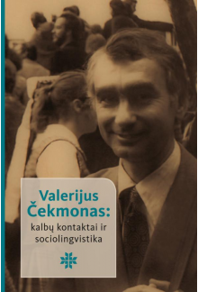 Valerijus Čekmonas: kalbų kontaktai ir sociolingvistika - Humanitas