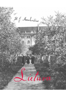 Lietuva: Maironio rankraščio faksimilinis leidinys - Humanitas