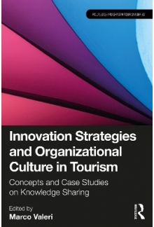 Innovation Strategies and Orga niational Culture in Tourism - Humanitas