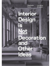 Interior Design is Not Decoration - Humanitas