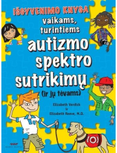 Išgyvenimo knyga vaikams, turintiems autizmo spektro sutrikimų - Humanitas