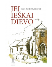 Jei ieškai Dievo - Humanitas