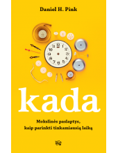 Kada. Mokslinės paslaptys, kaip parinkti tinkamiausuą laiką - Humanitas