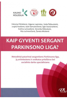 Kaip gyventi sergant Parkinsono liga? - Humanitas