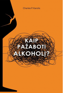 Kaip pažaboti alkoholį? - Humanitas