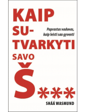 Kaip sutvarkyti savo š... - Humanitas