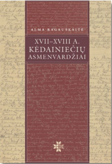 XVII-XVIII a. kėdainiečių asmenvardžiai - Humanitas