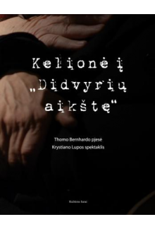 Kelionė į Didvyrių aikštę:Thomo Bernhardo pjesė, Krystia - Humanitas