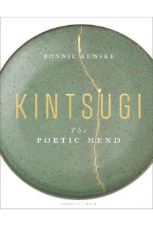 Kintsugi The Poetic Mend - Humanitas