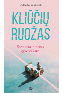 Kliūčių ruožas. Santuoka ir menas gyventi kartu - Humanitas