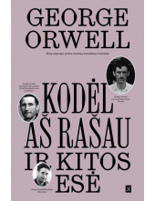 Kodėl aš rašau ir kitos esė - Humanitas