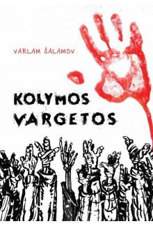 Kolymos vargetos - Humanitas