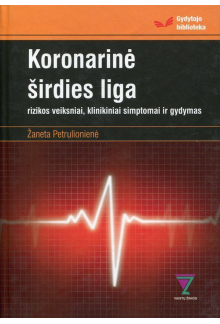 Koronarinė širdies liga. Rizikos veiksniai, klinikiniai simptomai ir gydymas - Humanitas