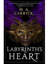 Labyrinth's Heart Book 3 Rook and Rose - Humanitas